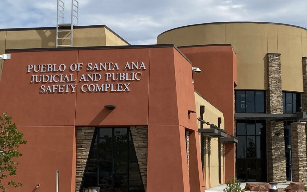 Santa Ana Pueblo Opens New Public Safety and Judicial Services Complex